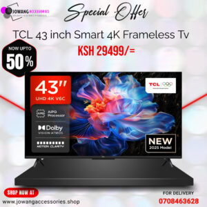 tcl 43 Inch smart 4K frameless TV